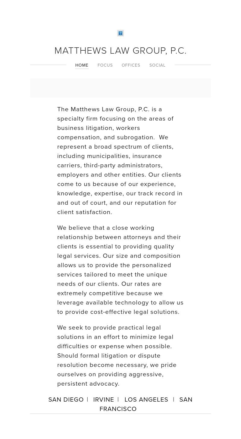 Matthews Law Group, P.C. - San Diego CA Lawyers